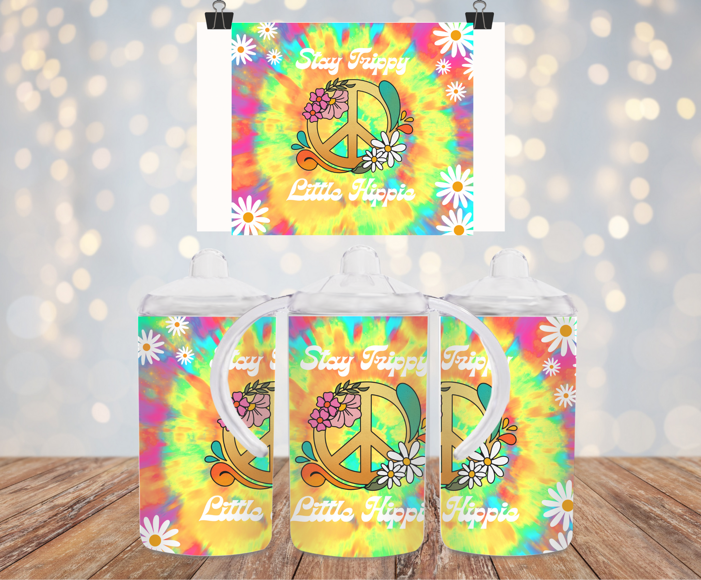 Stay Trippy, Little Hippie Sippy Cup