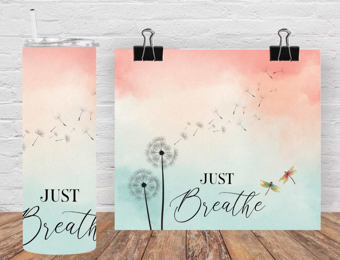 Just breathe 20oz Tumbler